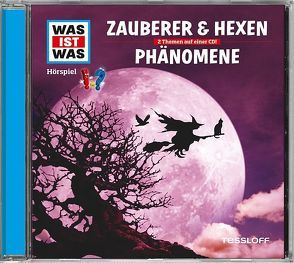 WAS IST WAS Hörspiel: Zauberer & Hexen/ Phänomene von Haderer,  Kurt, Krumbiegel,  Crock