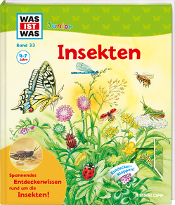 WAS IST WAS Junior Band 33. Insekten von Döring,  Hans Günther, Oftring,  Bärbel