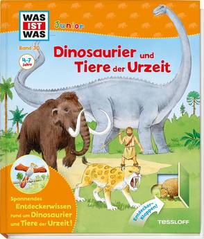 WAS IST WAS Junior Band 30. Dinosaurier und Tiere der Urzeit von Oftring,  Bärbel, Vohwinkel,  Astrid