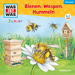 WAS IST WAS Junior Hörspiel. Bienen, Wespen, Hummeln von Bertling,  Simon, Boje,  Kornelia, Döring,  Ronja, Gellner,  Edwin, Hagitte,  Christian, Herrmann,  Dennis, Hopt,  Anita, Khawatmi,  Karim, Lohr,  Stefan, Marx,  Christiane, Schmidtke,  Lars, Schubert,  Luise, Treis,  Noah, Wolf,  Roland, Wollny,  Levan