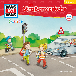 WAS IST WAS Junior Hörspiel. Im Straßenverkehr von Andrei,  Tacu, Bender,  Oliver, Bertling,  Simon, Blümel,  Yara, Ersson,  Bo, Hagitte,  Christian, Hennig,  Dirk, Jokhosha,  Nora, Klostermeier,  Konrad, Koppelmann,  Viviane Michele Antonie, May,  Alicia, Nollau,  Nadine, Rech,  Nils, Rotermund,  Sascha, Rudolph,  Liane, Schmidtke,  Lars, Schmuckert,  Thomas, Wächter,  Constanze, Winterfeldt,  Sabine