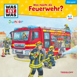 WAS IST WAS Junior Hörspiel. Was macht die Feuerwehr? von Alles,  Sarah, Arnold,  Thomas, Blümel,  Yara, Buchwitz,  Josephine, Egger,  Bernd, Ernst,  Alma, Fuchs,  Samir, Girard,  Lance, Gugel,  Michael, Hasper,  Kim, Herzog,  Lucas, Kargus,  Michael, Katz,  Anna, Khawatmi,  Karim, Leyh,  Laura, Petrick,  Dirk, Schmidtke,  Lars, Schrott,  Harald, Trunte,  Franziska