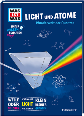 WAS IST WAS Naturwissenschaften easy! Physik. Licht und Atome. von Baur,  Dr. Manfred