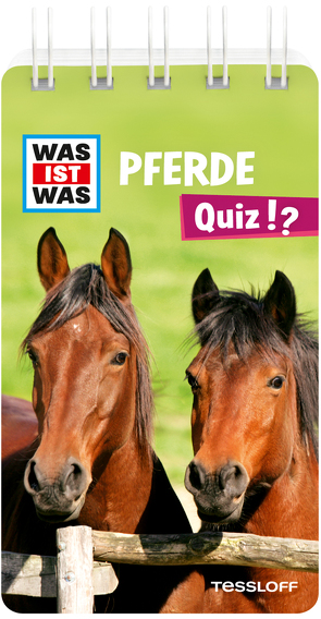 WAS IST WAS Quiz Pferde von Lehnert,  Lorena