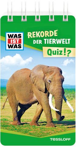 WAS IST WAS Quiz Rekorde der Tierwelt. von Klingner,  Inga