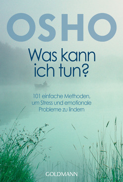 Was kann ich tun? von Marin Cardenas,  Mohani A., Osho