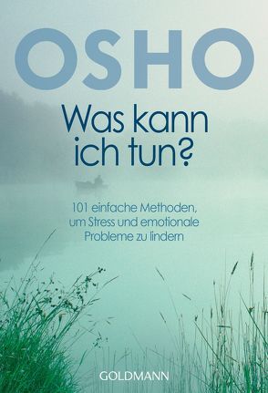 Was kann ich tun? von Marin Cardenas,  Mohani A., Osho