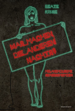 Was machen die anderen nachts? von Kruse,  Beate