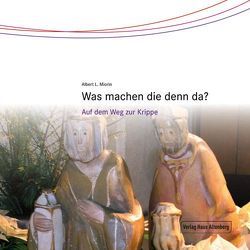 Was machen die denn da? von Miorin,  Albert L.