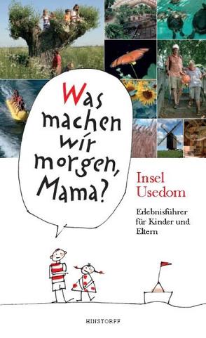 Was machen wir morgen, Mama? Insel Usedom von Schielke,  Kirsten, Vitense,  Birgit