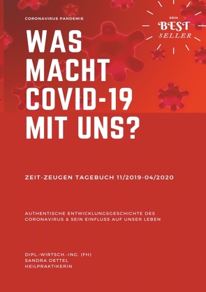 Was macht Covid-19 mit uns? von Oettel,  Sandra