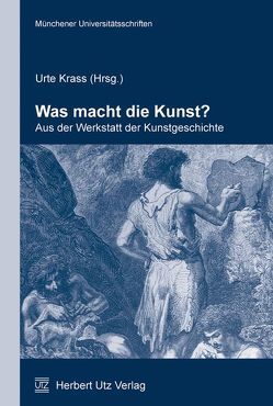 Was macht die Kunst? von Krass,  Urte