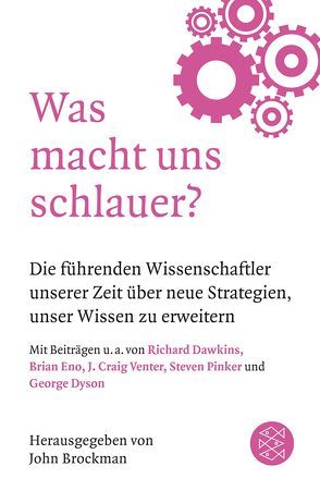 Was macht uns schlauer? von Brockman,  John, Schröder,  Jürgen