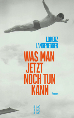 Was man jetzt noch tun kann von Langenegger,  Lorenz