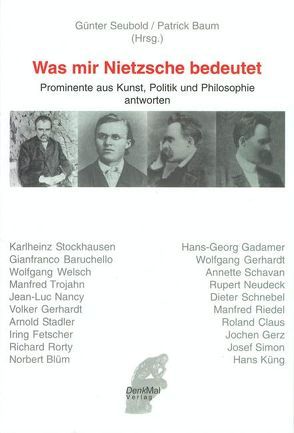 Was mir Nietzsche bedeutet von Baruchello, Baum,  Patrick, Blüm,  N, Claus,  R, Seubold,  Guenter