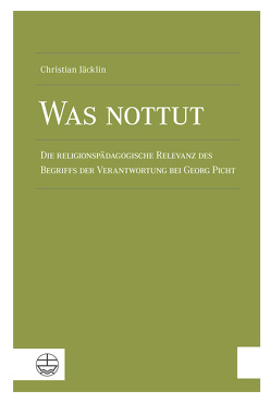 Was nottut von Jäcklin,  Christian