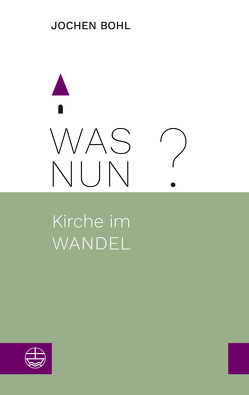 Was nun? von Bohl,  Jochen