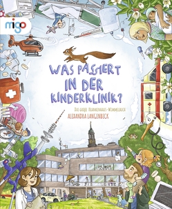 Was passiert in der Kinderklinik? von Langenbeck,  Alexandra