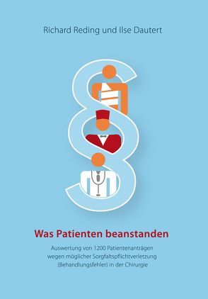 Was Patienten beanstanden von Dautert,  Ilse, Reding,  Richard