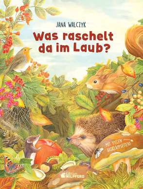 Was raschelt da im Laub? von Walczyk,  Jana