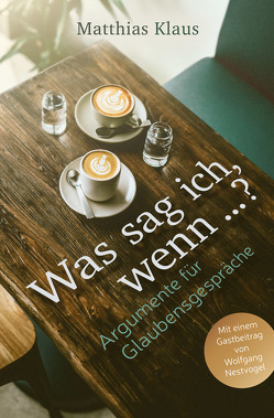 Was sag ich, wenn …? von Binder,  Lucian, Klaus,  Erich, Klaus,  Matthias, Nestvogel,  Wolfgang