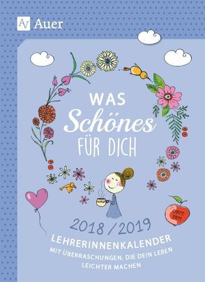 Was Schönes für dich 2018/2019 von Plettscher,  Ruth