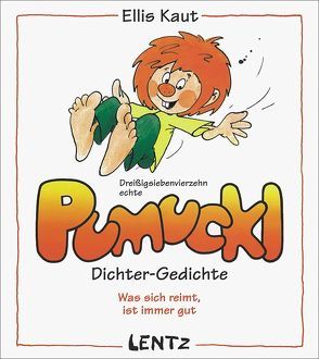 Dreißigsiebenvierzehn Pumuckl Dichter-Gedichte von Kaut,  Ellis