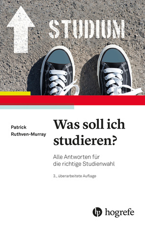 Was soll ich studieren? von Ruthven-Murray,  Patrick