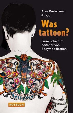 Was tattoon? von Kretschmar,  Anne