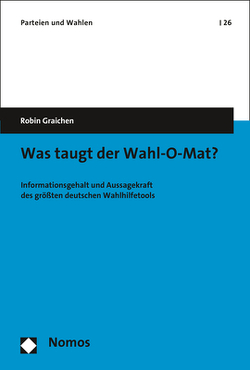 Was taugt der Wahl-O-Mat? von Graichen,  Robin