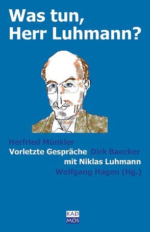 Was tun, Herr Luhmann? von Hagen,  Wolfgang