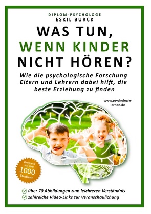 Was tun, wenn Kinder nicht hören? von Burck,  Eskil