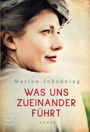 Was uns zueinander führt von Johanning,  Marion