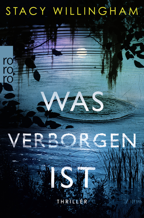 Was verborgen ist von Jakubeit,  Alice, Willingham,  Stacy