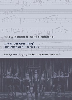 „…was verloren ging“ von Cullmann,  Heiko, Heinemann,  Michael