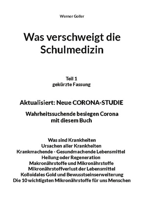 Was verschweigt die Schulmedizin von Goller,  Werner