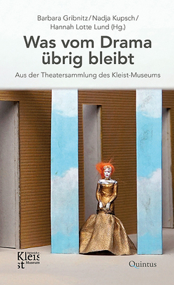 Was vom Drama übrig bleibt von Gribnitz,  Barbara, Kupsch,  Nadja, Lund,  Hannah Lotte