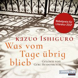 Was vom Tage übrig blieb von Heidenreich,  Gert, Ishiguro,  Kazuo, Stiehl,  Hermann