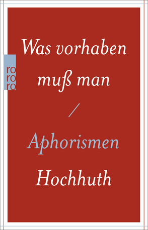 Was vorhaben muß man von Hochhuth,  Rolf, Ranke-Heinemann,  Uta