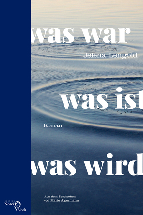 was war, was ist, was wird von Alpermann,  Marie-Luise, Lengold,  Jelena