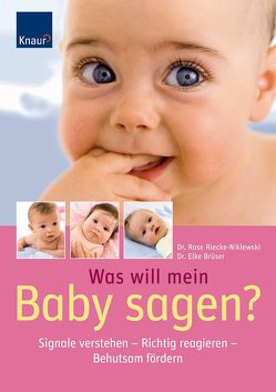 Was will mein Baby sagen? von Brüser,  Elke, Riecke-Niklewski,  Rose