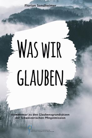 Was wir glauben