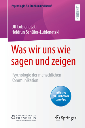 Was wir uns wie sagen und zeigen von Lubienetzki,  Ulf, Schüler-Lubienetzki,  Heidrun