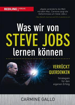 Was wir von Steve Jobs lernen können von Gallo,  Carmine