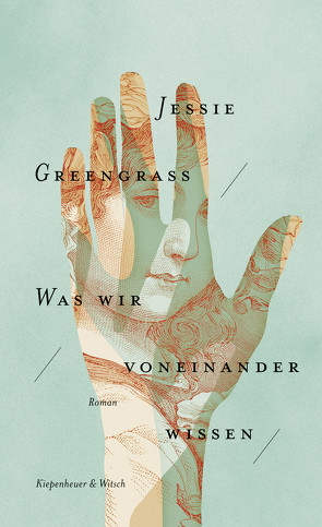 Was wir voneinander wissen von Greengrass,  Jessie, O'Brien,  Andrea