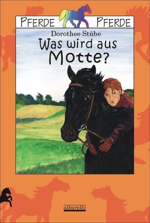 Was wird aus Motte? von Stübe,  Dorothee, Volmert,  Julia