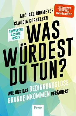 Was würdest Du tun? von Bohmeyer,  Michael, Cornelsen,  Claudia, Werner,  Götz W