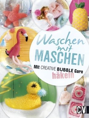 Waschen mit Maschen von Schmieding,  Sandra, Schuknecht,  Dana