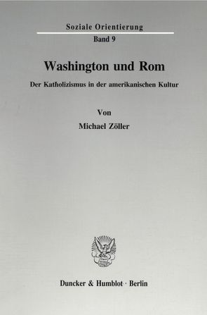 Washington und Rom. von Zöller,  Michael