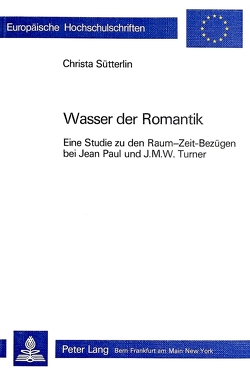 Wasser der Romantik von Sütterlin,  Christa